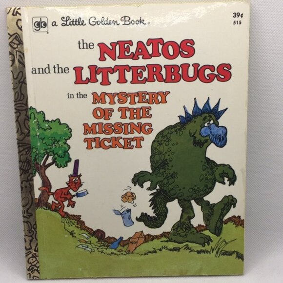 The Neatos and the Litterbugs in the Mystery Of The Missing Ticket Golden Book - Picture 1 of 12